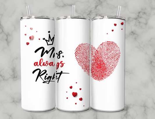 Mrs Always Right 20oz Tumbler
