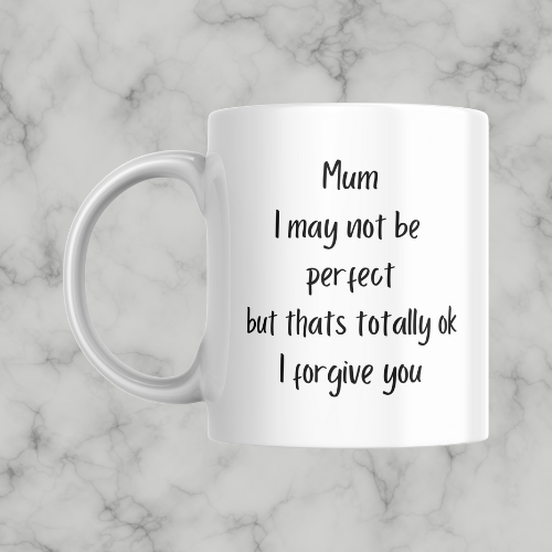 Mum, I May Not Be Mug