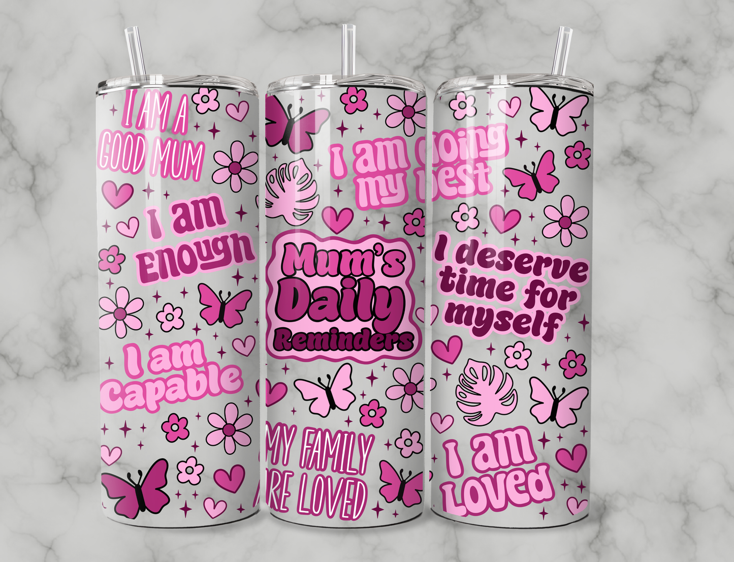 Mum’s Daily Reminders 20oz Tumbler